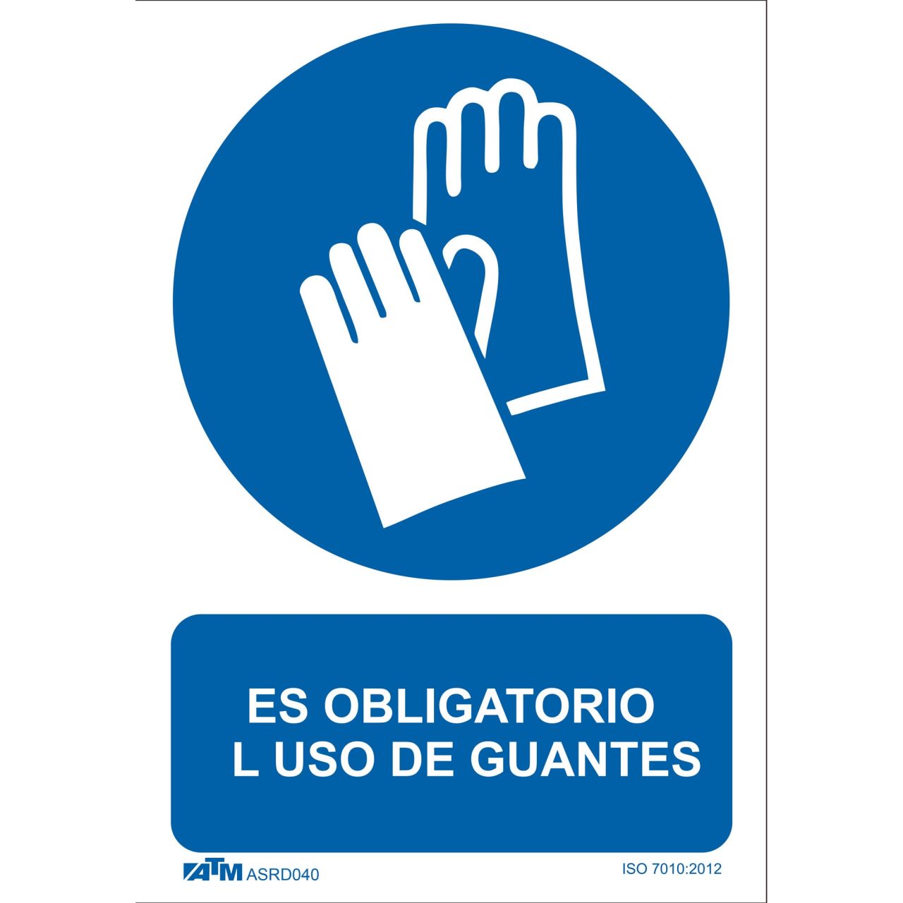 Señal obligatorio el uso de guantes PVC Glasspack